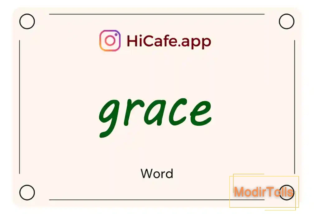 Meaning and usage of grace word