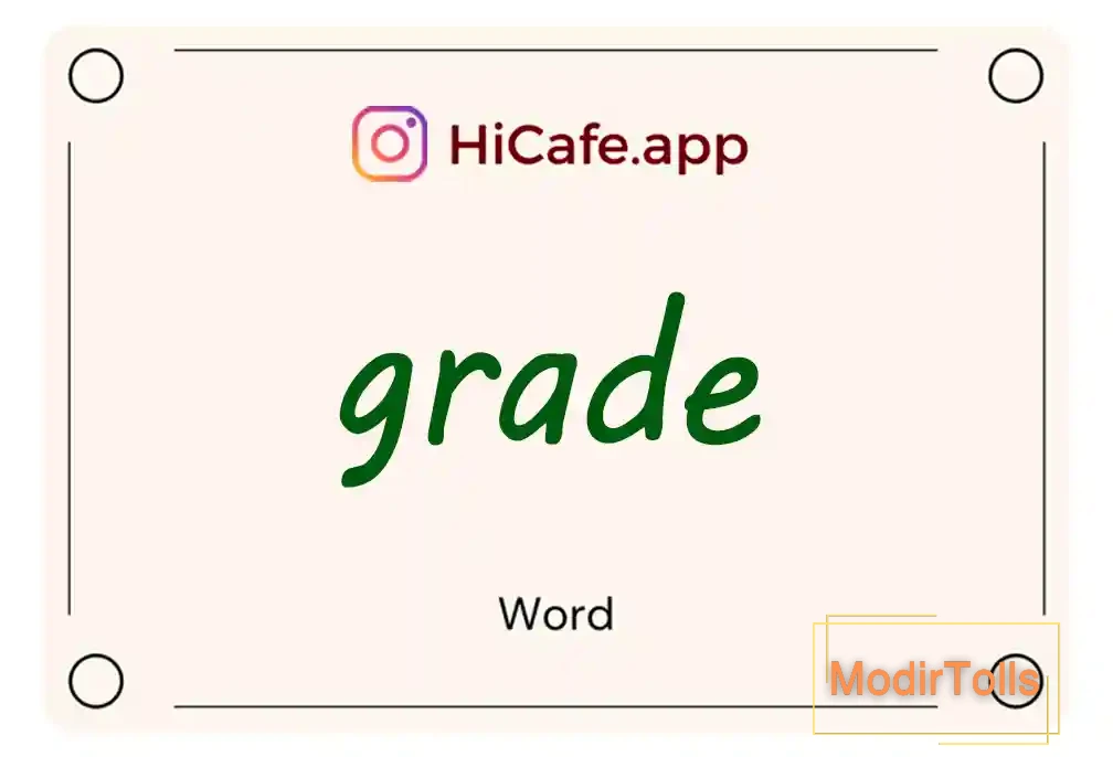 Meaning and usage of grade word
