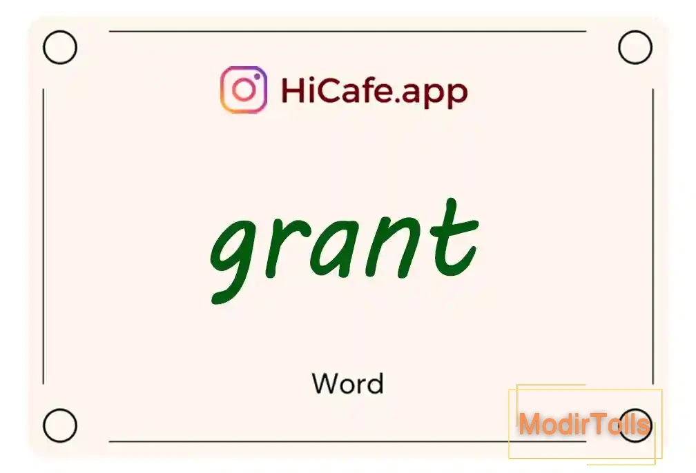 Meaning and usage of grant word