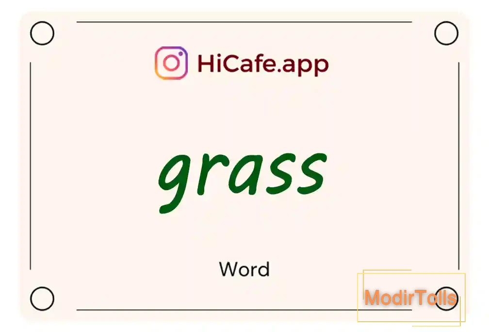 Meaning and usage of grass word
