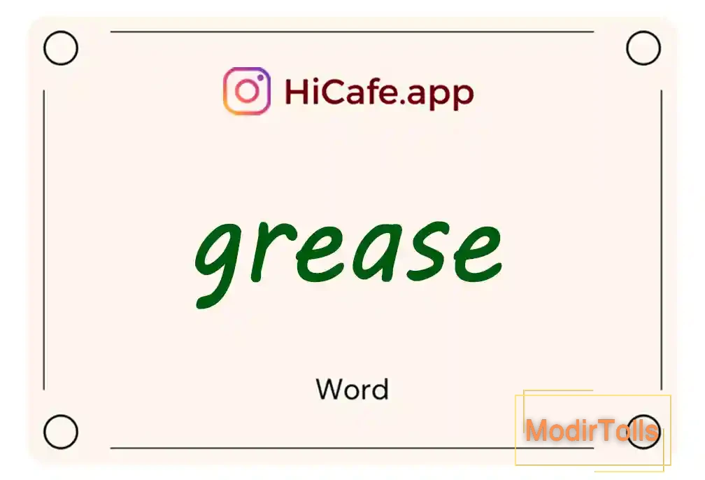 Meaning and usage of grease word