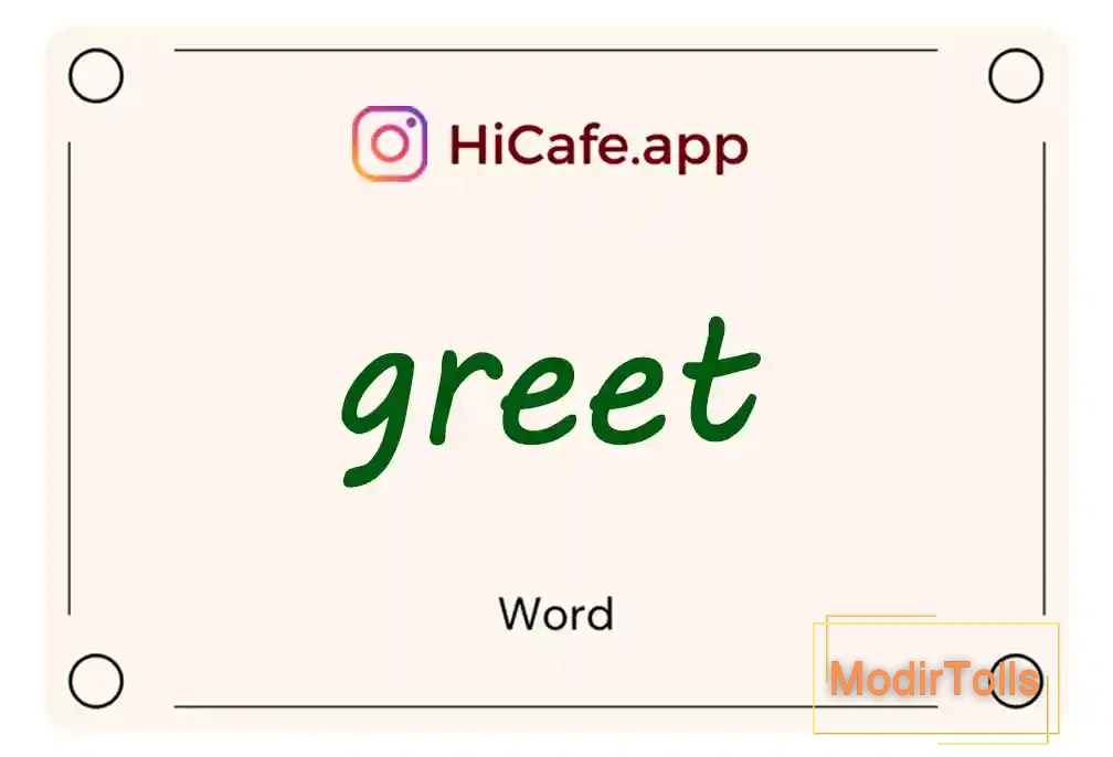 Meaning and usage of greet word