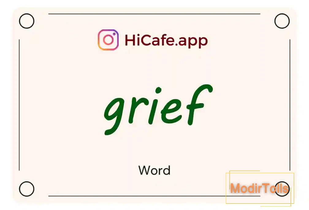 Meaning and usage of grief word