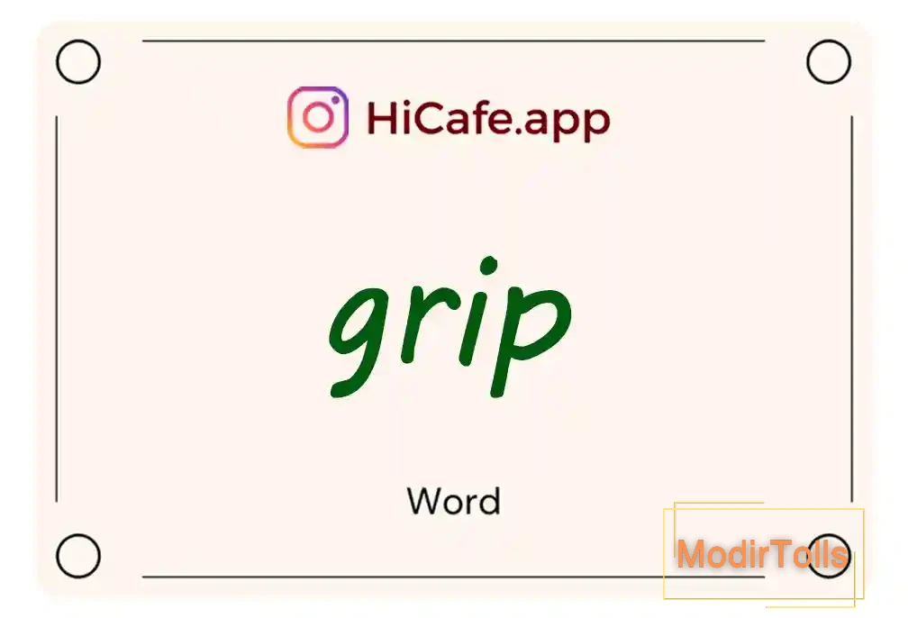 Meaning and usage of grip word