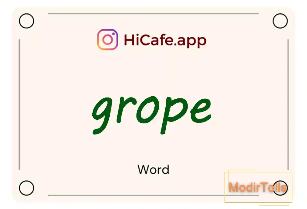 Meaning and usage of grope word