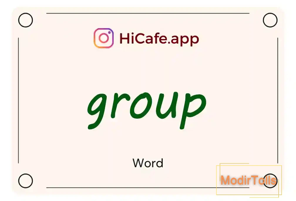 Meaning and usage of group word
