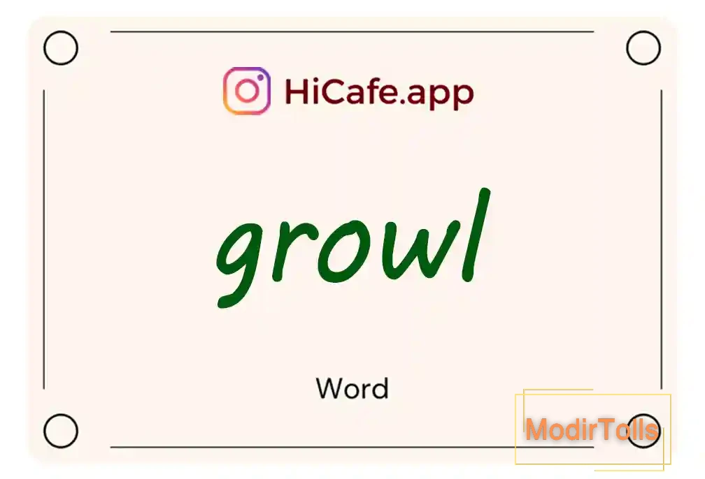Meaning and usage of growl word