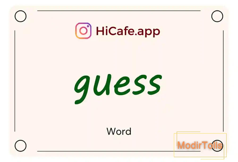 Meaning and usage of guess word