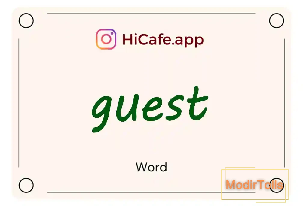 Meaning and usage of guest word