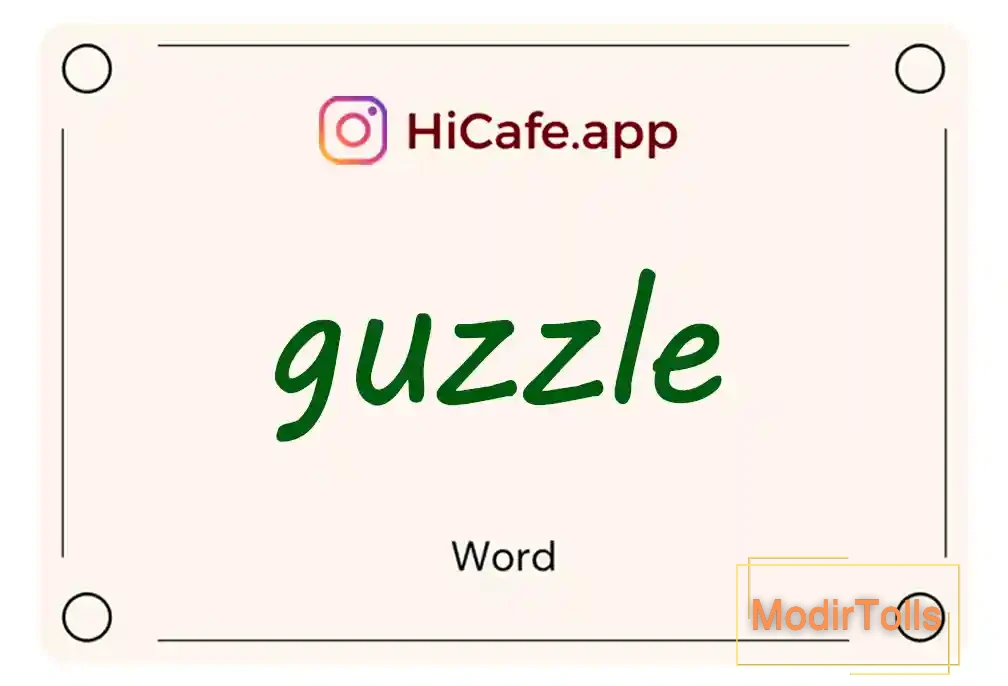 Meaning and usage of guzzle word