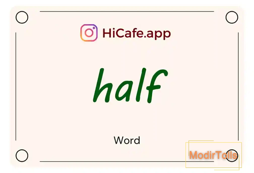 Meaning and usage of half word
