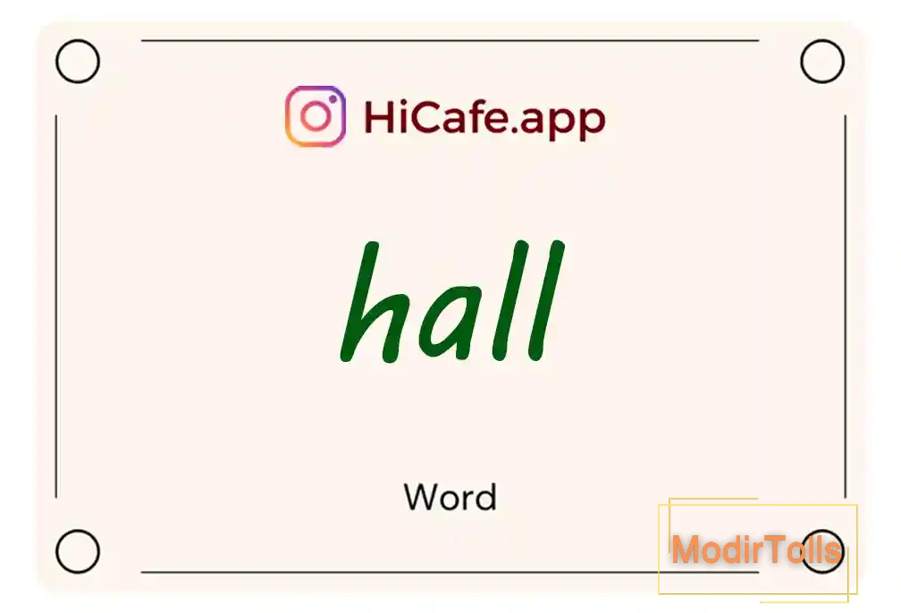 Meaning and usage of hall word