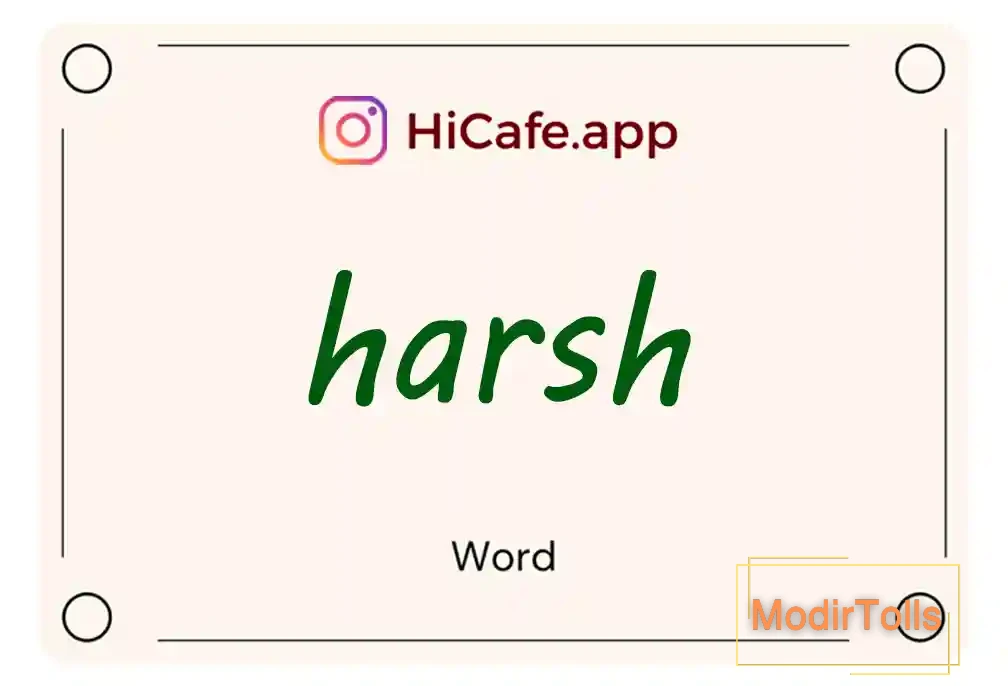 Meaning and usage of harsh word