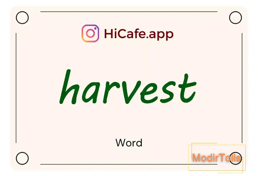 Meaning and usage of harvest word