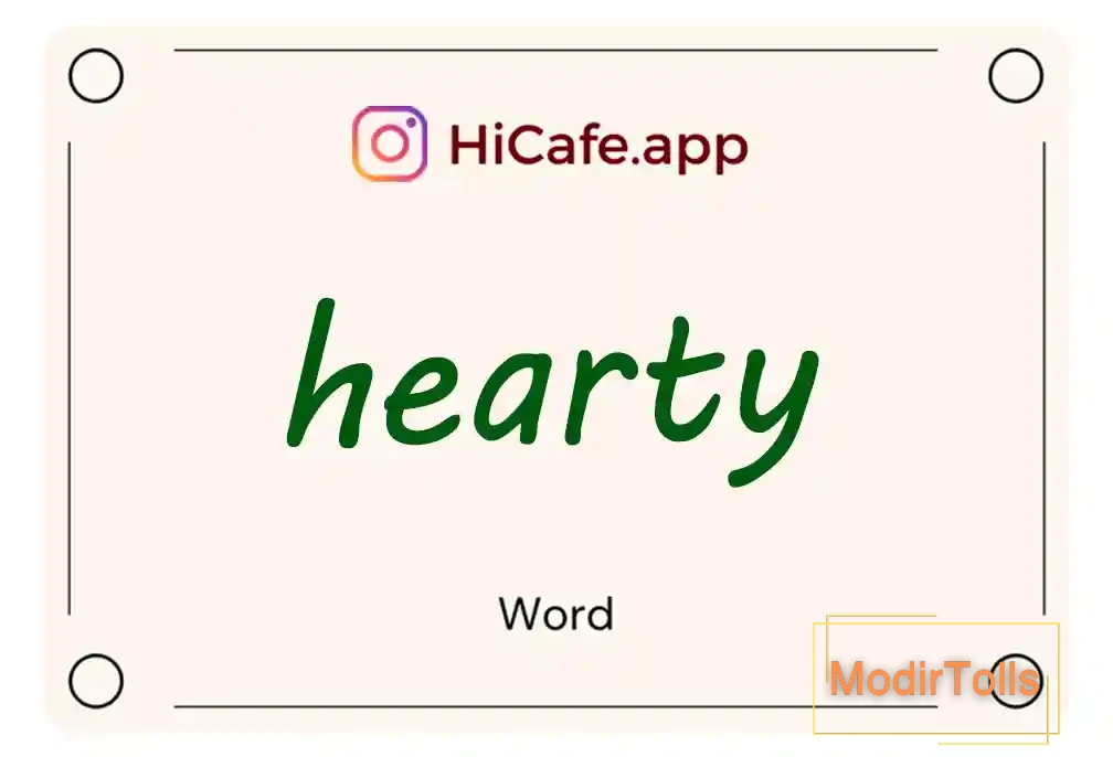 Meaning and usage of hearty word