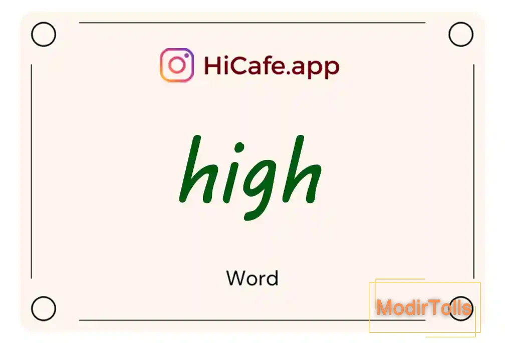 Meaning and usage of high word