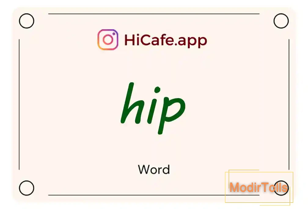 Meaning and usage of hip word