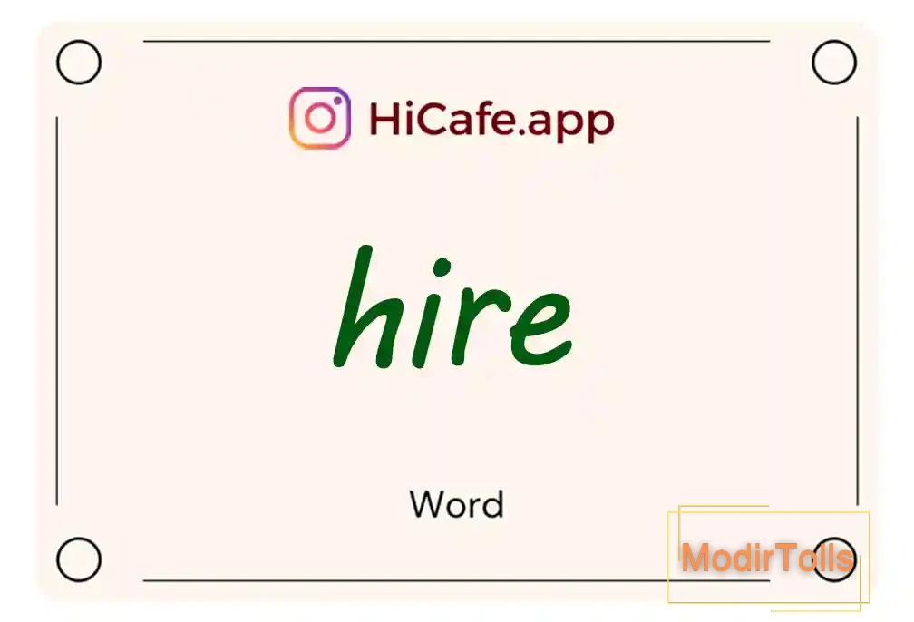 Meaning and usage of hire word