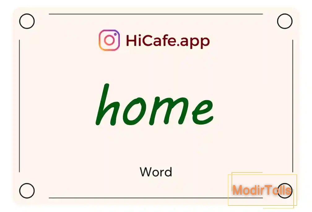 Meaning and usage of home word