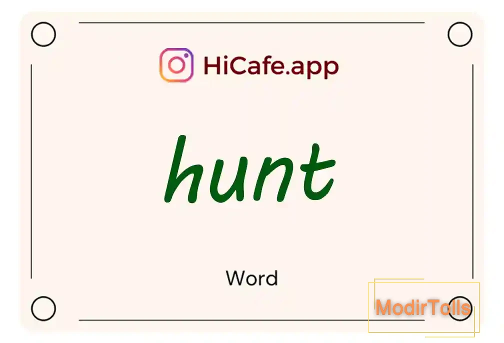 Meaning and usage of hunt word