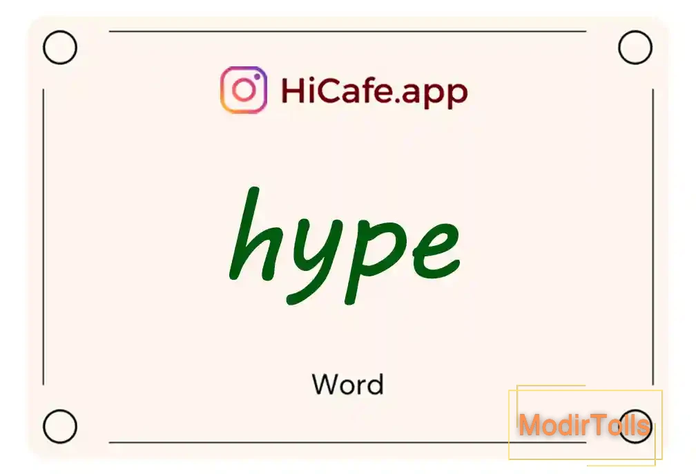 Meaning and usage of hype word