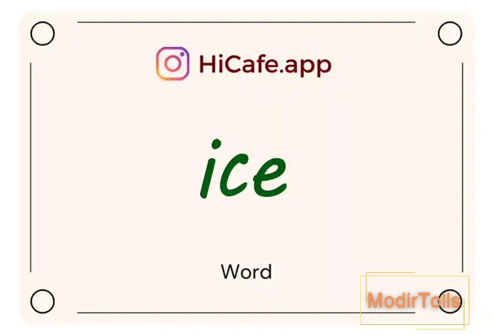 Meaning and usage of ice word