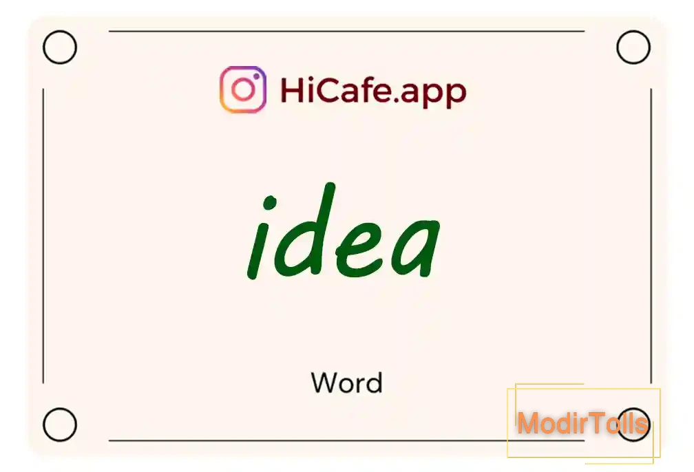 Meaning and usage of idea word