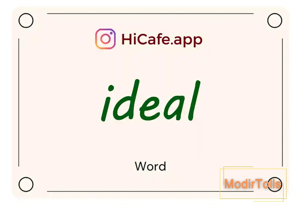 Meaning and usage of ideal word
