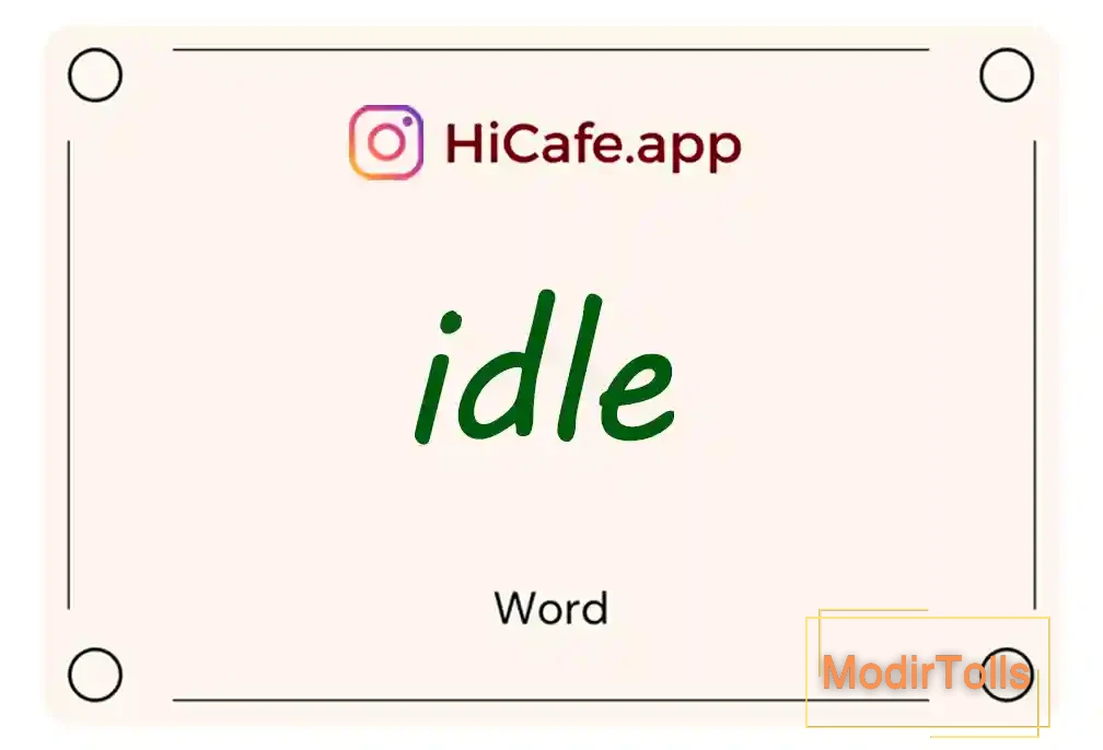 Meaning and usage of idle word