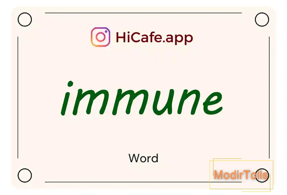 Meaning and usage of immune word