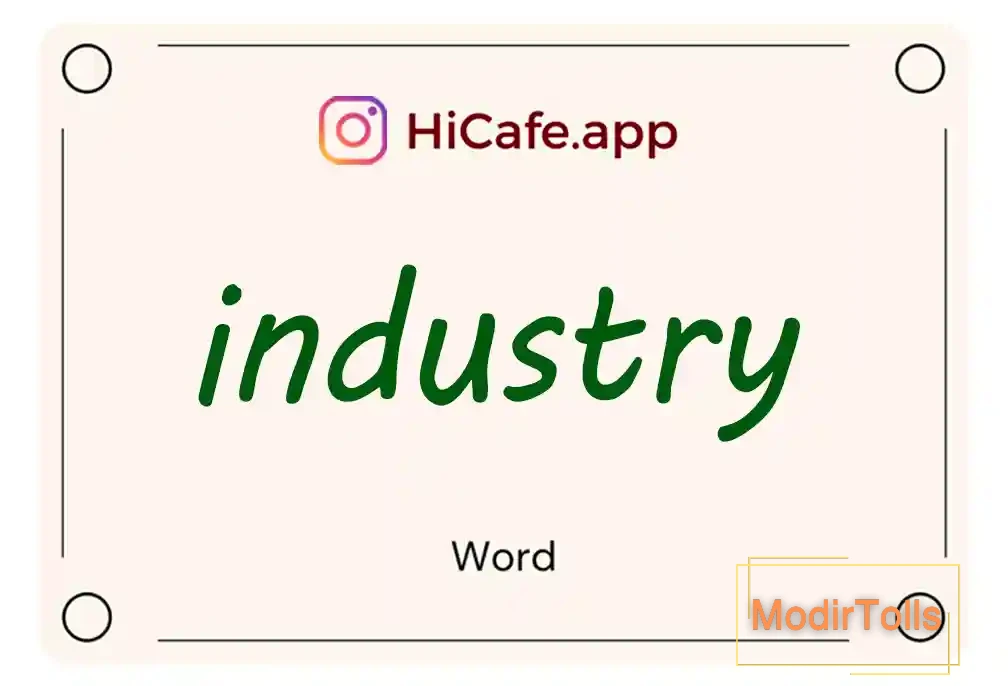 Meaning and usage of industry word
