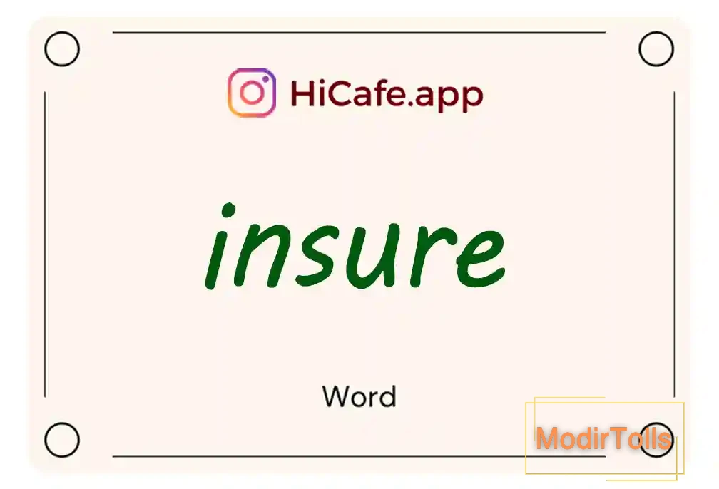 Meaning and usage of insure word