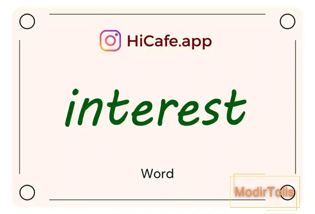 Meaning and usage of interest word
