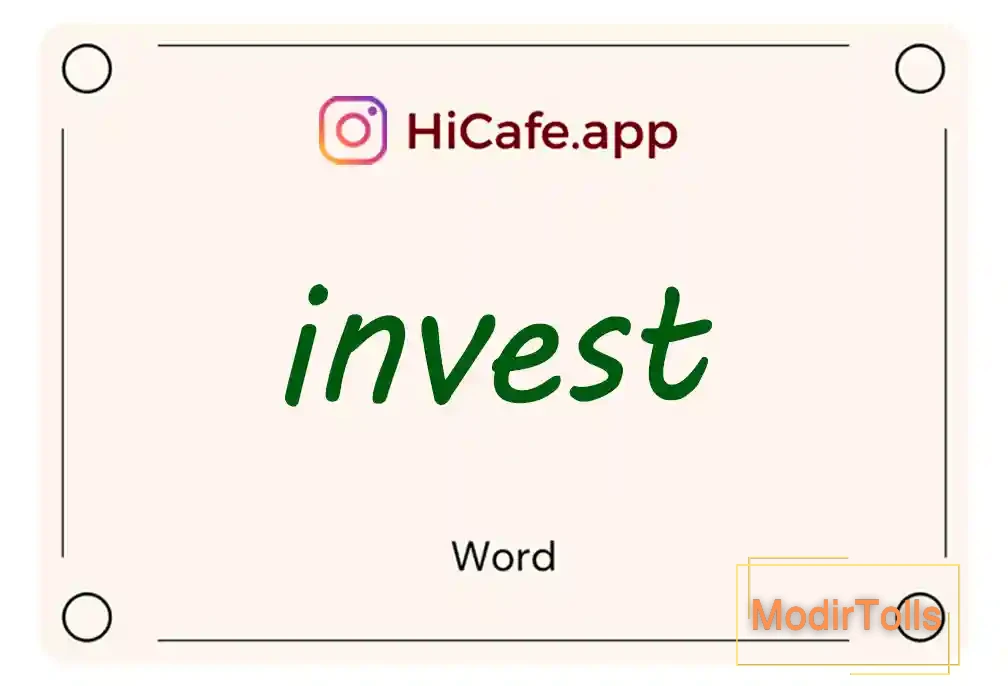 Meaning and usage of invest word