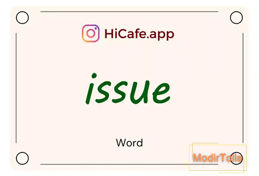 Meaning and usage of issue word
