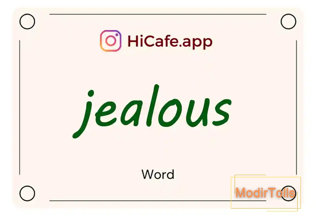 Meaning and usage of jealous word