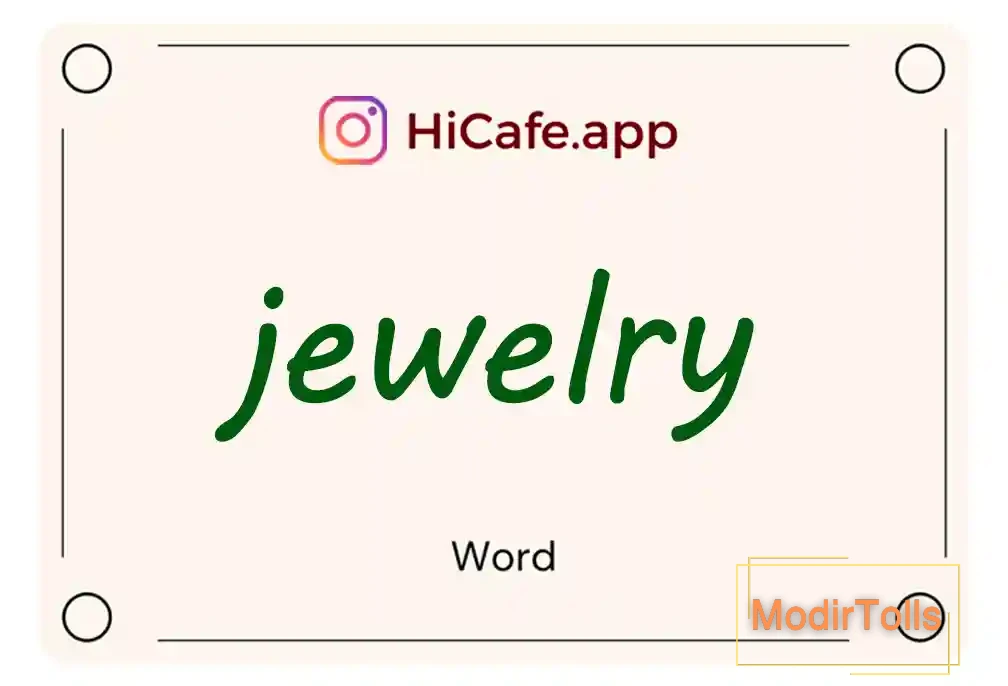 Meaning and usage of jewelry word
