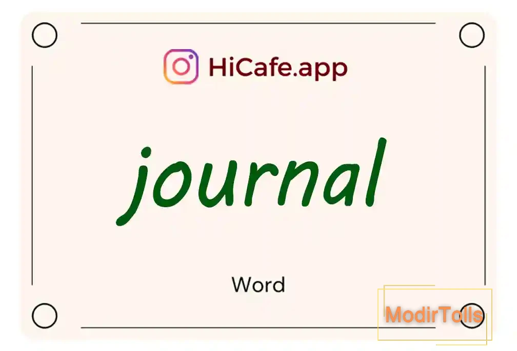 Meaning and usage of journal word