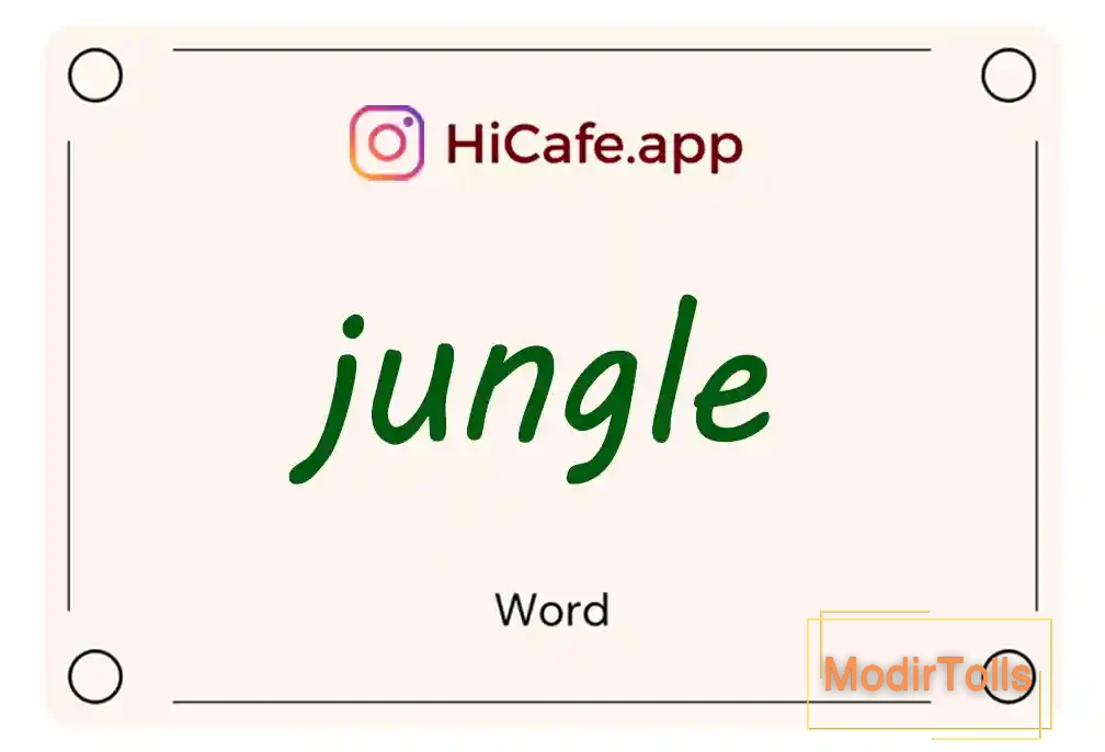 Meaning and usage of jungle word
