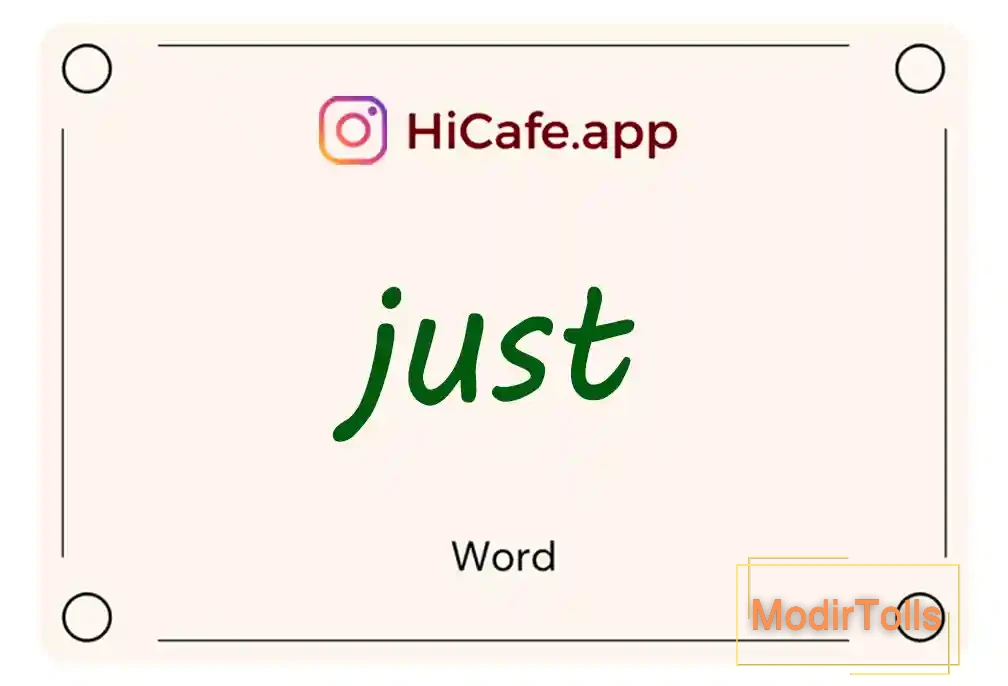 Meaning and usage of just word