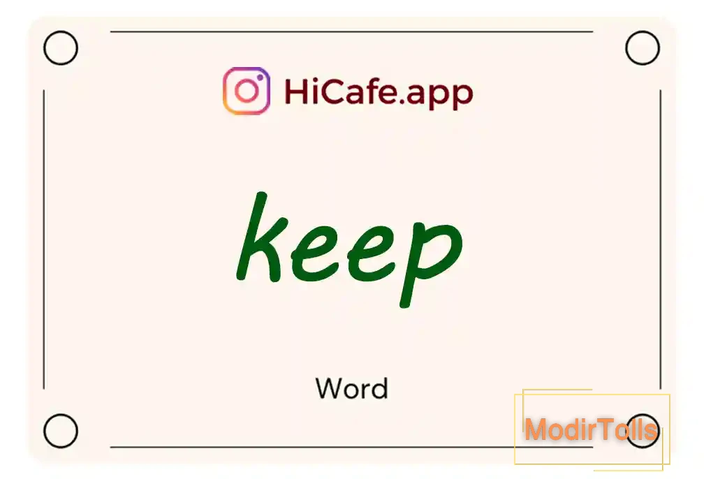 Meaning and usage of keep word