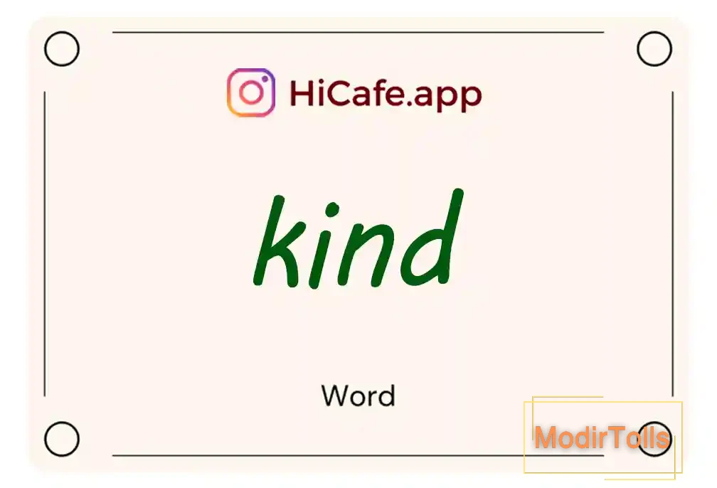 Meaning and usage of kind word