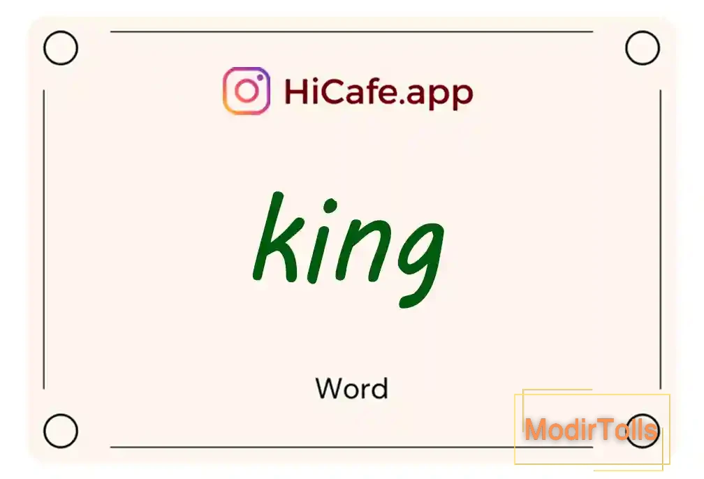 Meaning and usage of king word
