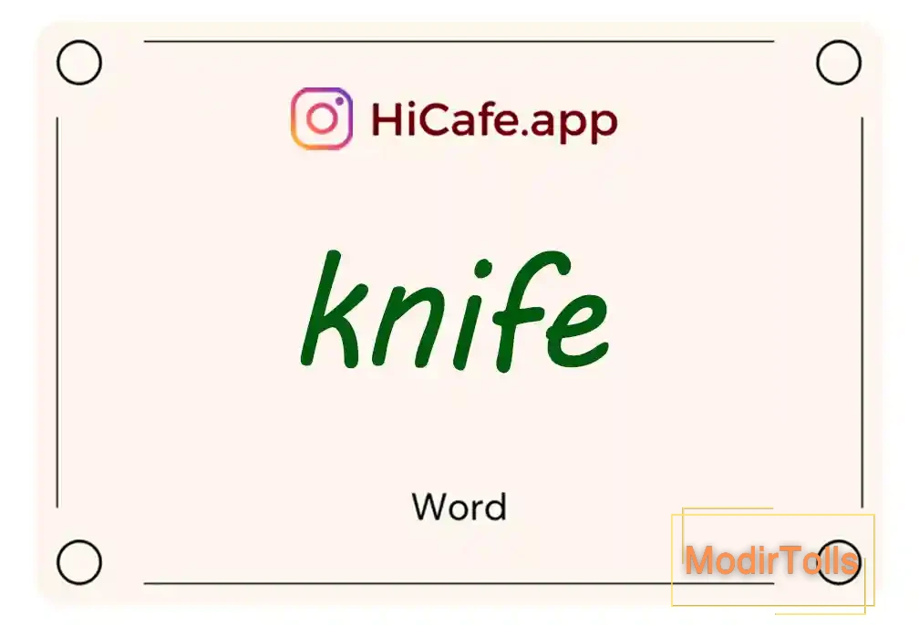 Meaning and usage of knife word