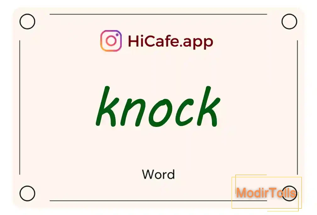 Meaning and usage of knock word