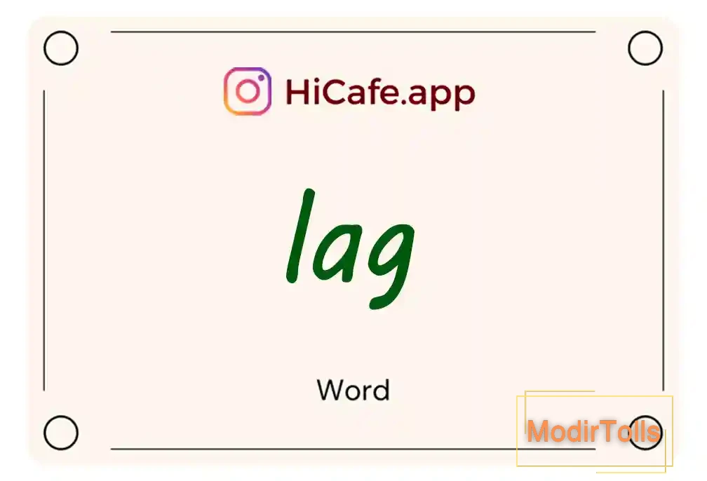 Meaning and usage of lag word