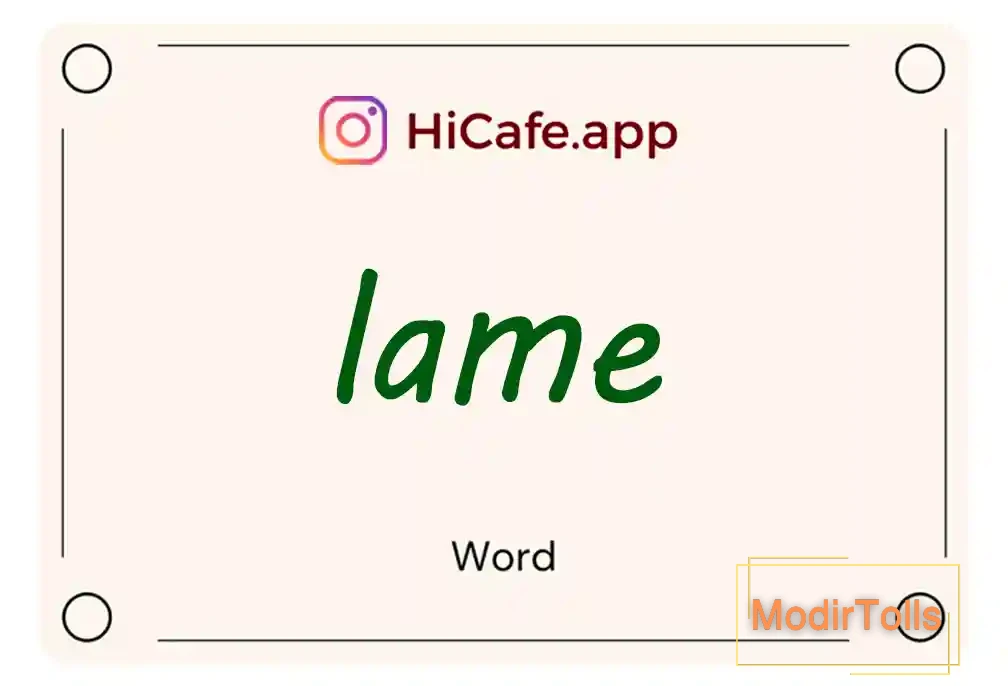 Meaning and usage of lame word