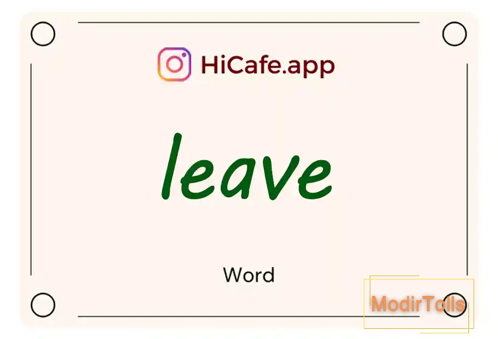 Meaning and usage of leave word