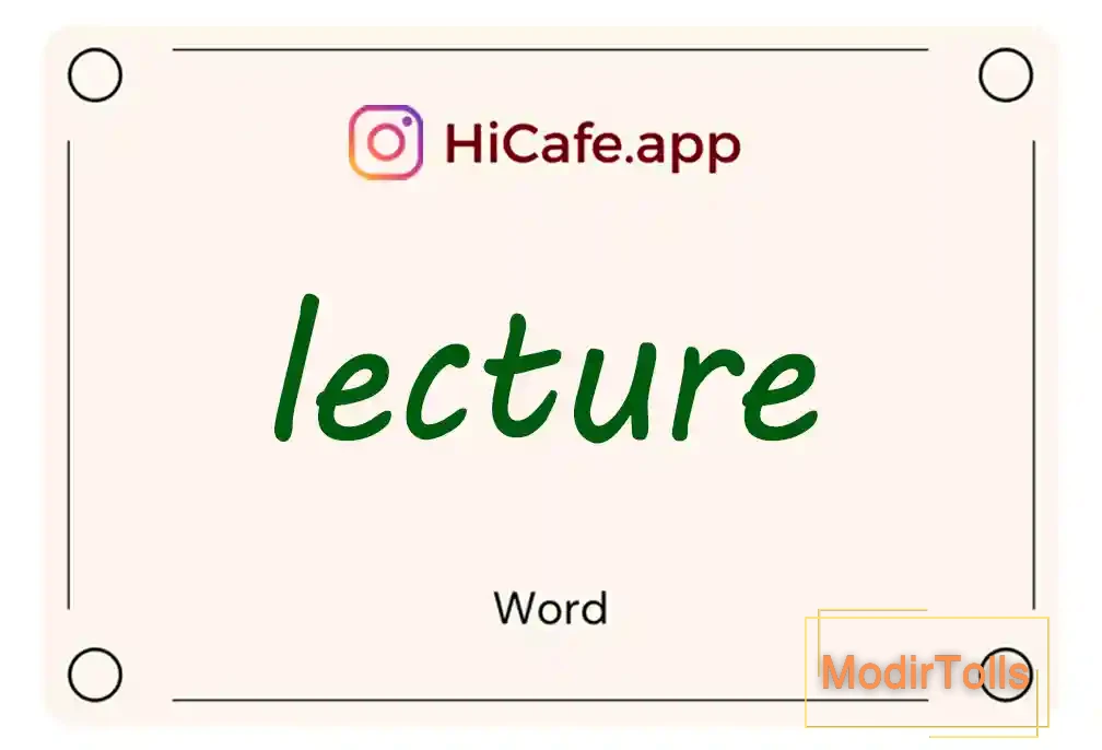 Meaning and usage of lecture word