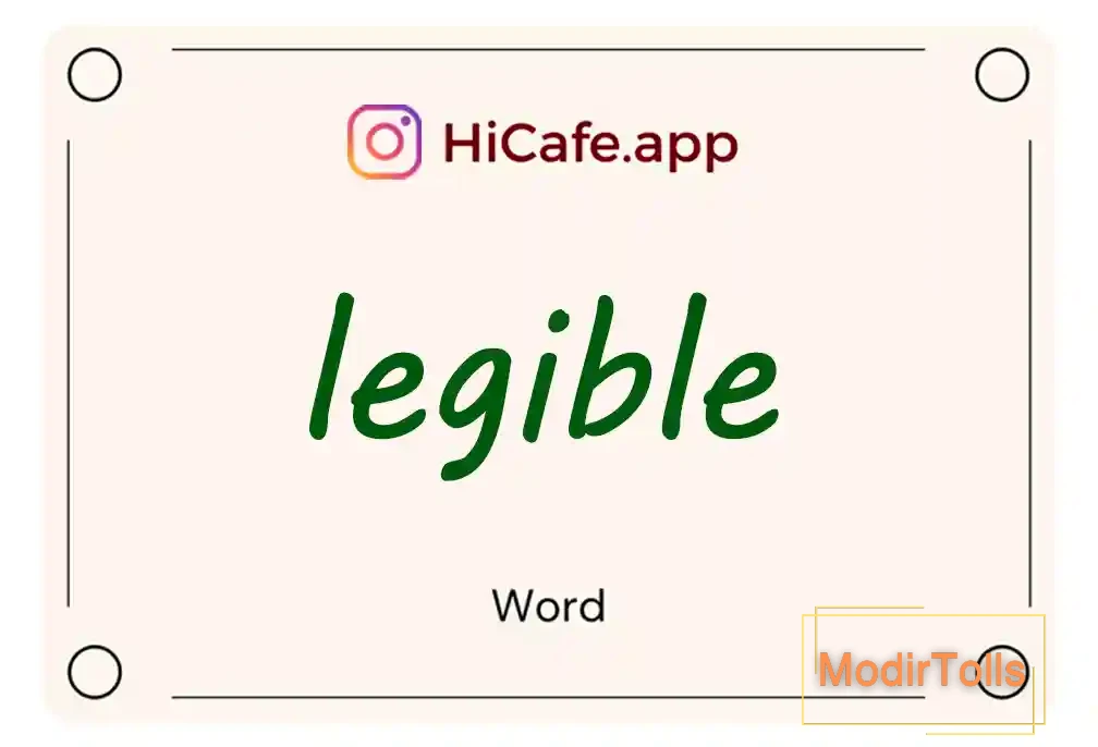 Meaning and usage of legible word